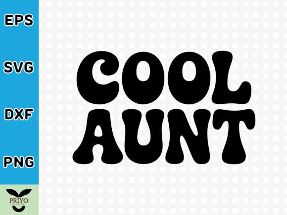 Cool Aunt SVG: A Versatile Design for Creative Embroidery