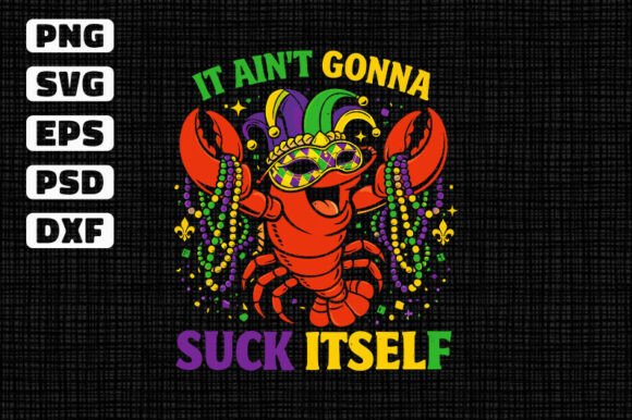 Review: It Ain’t Gonna Suck Itself SVG for Crafts and Graphics